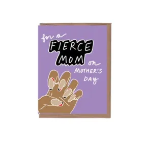 Fierce Mother's Day Card