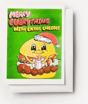 Merry Everything With Extra Cheese Card