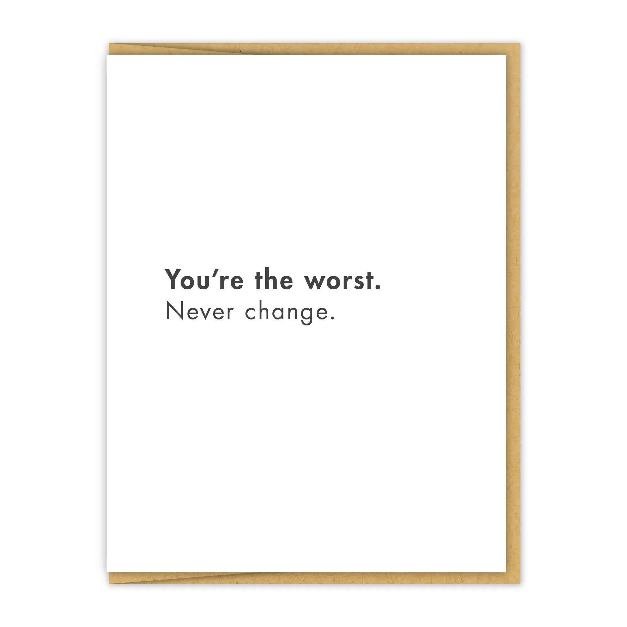 Spacepig Press - You're the Worst Greeting Card